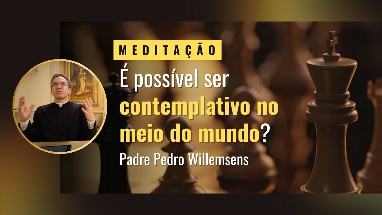 É possível ser contemplativos no meio do mundo?