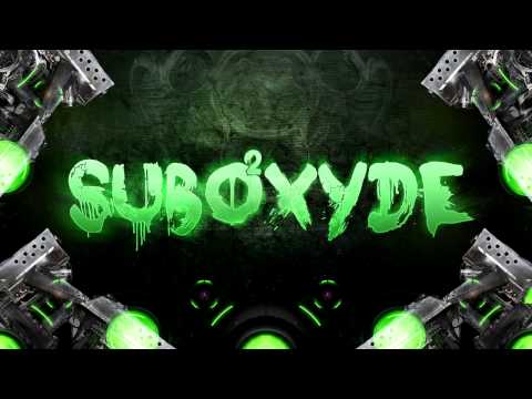 SubOxyde - System [FREE]