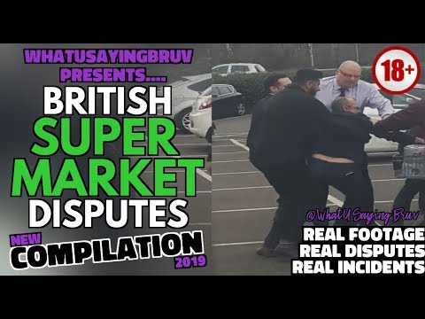 (COMPILATION) British Supermarket Disputes Video