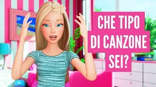 Che tipo di canzone sei? Quiz 🎵✌️💖 #BarbieVlog 💖 Barbie Italiano