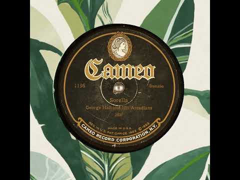 Sorella   George Hall and His Arcadians