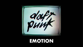 Daft Punk - Emotion (Official audio)