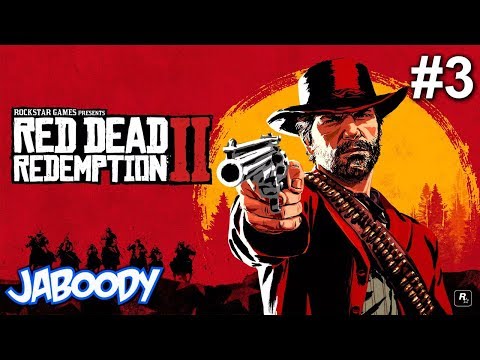 Red Dead Redemption 2 Part 3 - The Jaboody Show