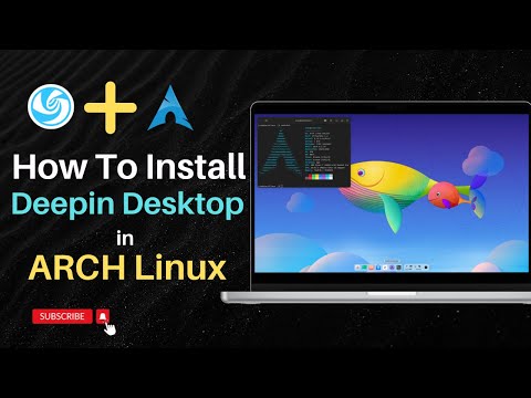 How To Install DEEPIN Desktop Environment In Arch Linux?
