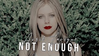 Avril Lavigne - Not Enough (Legendado)