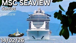 MSC SEAVIEW navio ship 14/02/26 cruzeiro Santos Buzios Salvador @cruzeiros2025  maior #drone
