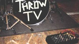 Throw Television - Eighteen