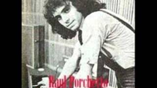 Raul Porchetto:Canción Para Un Hijo Resfriado(Talent 3948)  Side B - 1975