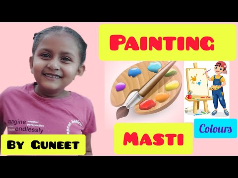 PAINTING FOR KIDS |GUNEET STAR VLOGZ | PAINTING Drawings @guneetstarvlogz9496​