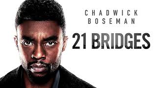 21 Bridges Move Score Suite - Henry Jackman (2019)