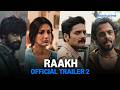 Raakh Official Trailer 2 Ali Fazal Sonali Bendre Aamir Bashir Rakesh Bedi Prime Video India