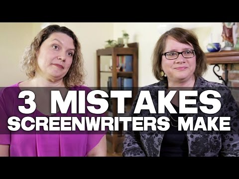 3 Mistakes A Screenwriter Typically Makes On Their First Screenplay