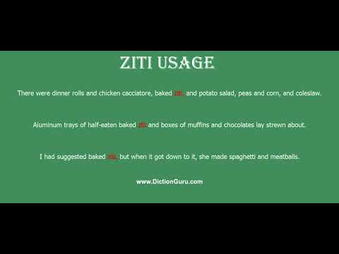 ziti: How to pronounce ziti with Phonetic and Examples