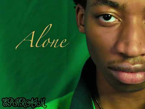 Ephraim - Alone (Official Audio)