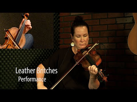 Leather Britches - Contest Fiddle Lesson by Megan Lynch Chowning