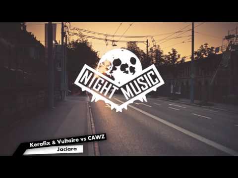 Kerafix & Vultaire vs CAWZ - Jaciara