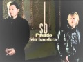 Sin Bandera - Si Tu No Vuelves