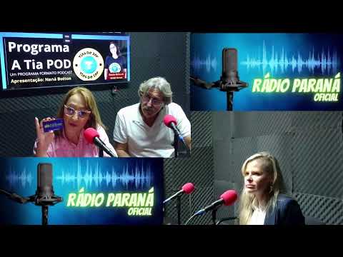 Programa A Tia POD com Naná Botton