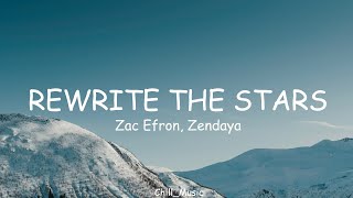 Download lagu Zac Efron, Zendaya - Rewrite The Stars (Lyrics) (Loop Video) mp3