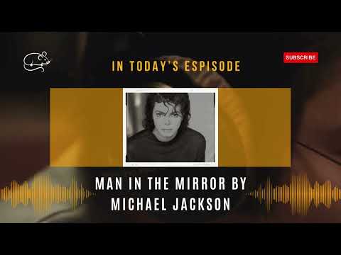 Man in the mirror l The Gangstercast