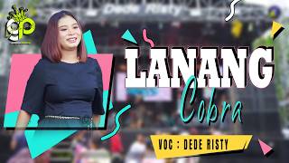 Download lagu LANANG COBRA VOC. DEDE RISTY | LIVE MUSIC GANJENE PANTURA mp3 Download lagu LANANG COBRA VOC. DEDE RISTY | LIVE MUSIC GANJENE PANTURA mp3