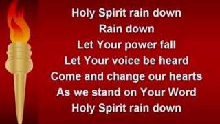 Holy Spirit Rain Down (worship video w/ lyrics)