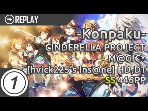-Konpaku- | CINDERELLA PROJECT - M@GIC* [hvick225's Ins@ne] +HD,DT SS 446pp #1