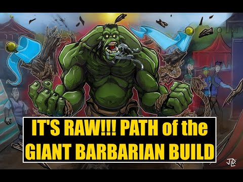 It’s RAW! A Path of the Giant Barbarian Build for 5e