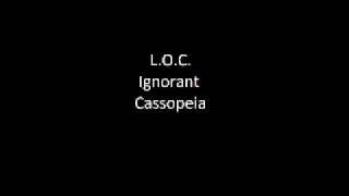 L.O.C. - Ignorant