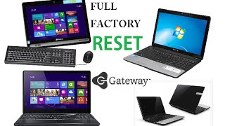Gateway Laptop Factory Restore Reinstall Windows Reset NV NE DX FX LT KAV SA1 MX NX ZX NV79 M Series