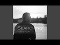 Searching