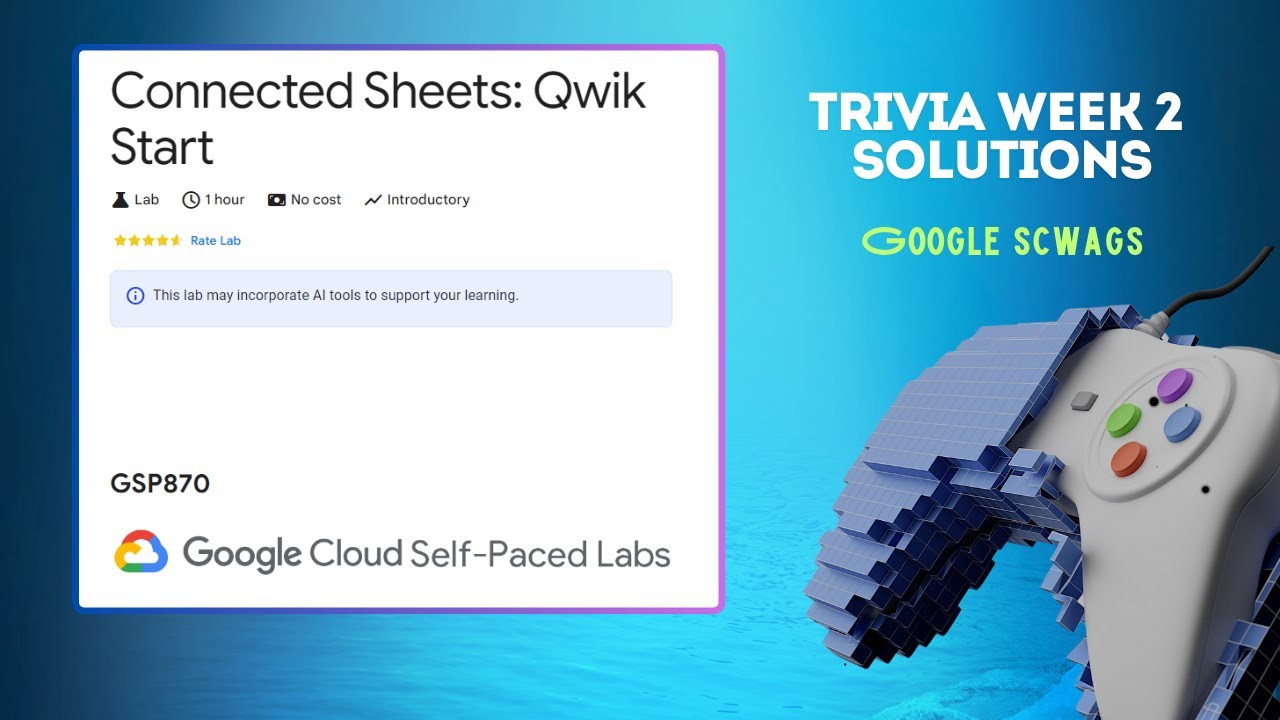 Connected Sheets: Qwik Start Lab solution || #GSP870 || Trivia week 2 September || Google goodies