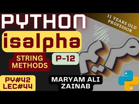 Python String Method Isalpha Py42 Lec44