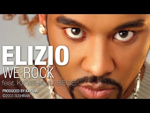 Elizio - We Rock (feat. Kaysha & Abege) [Official Audio]