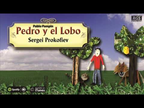 Pedro y el Lobo de Sergei Prokofiev. Narrador Pablo Pampin