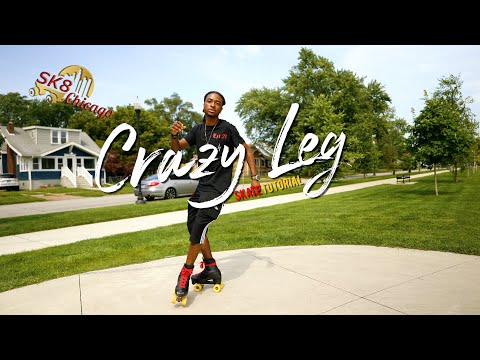 Crazy Leg Tutorial [Skate Tutorial]
