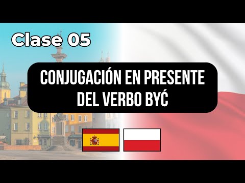 Ser / Estar (BYĆ) in Polish PRESENT tense - Class #05 👉Lessons for Spanish speakers