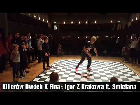 Killerów Dwóch finał Igor ft Śmietana