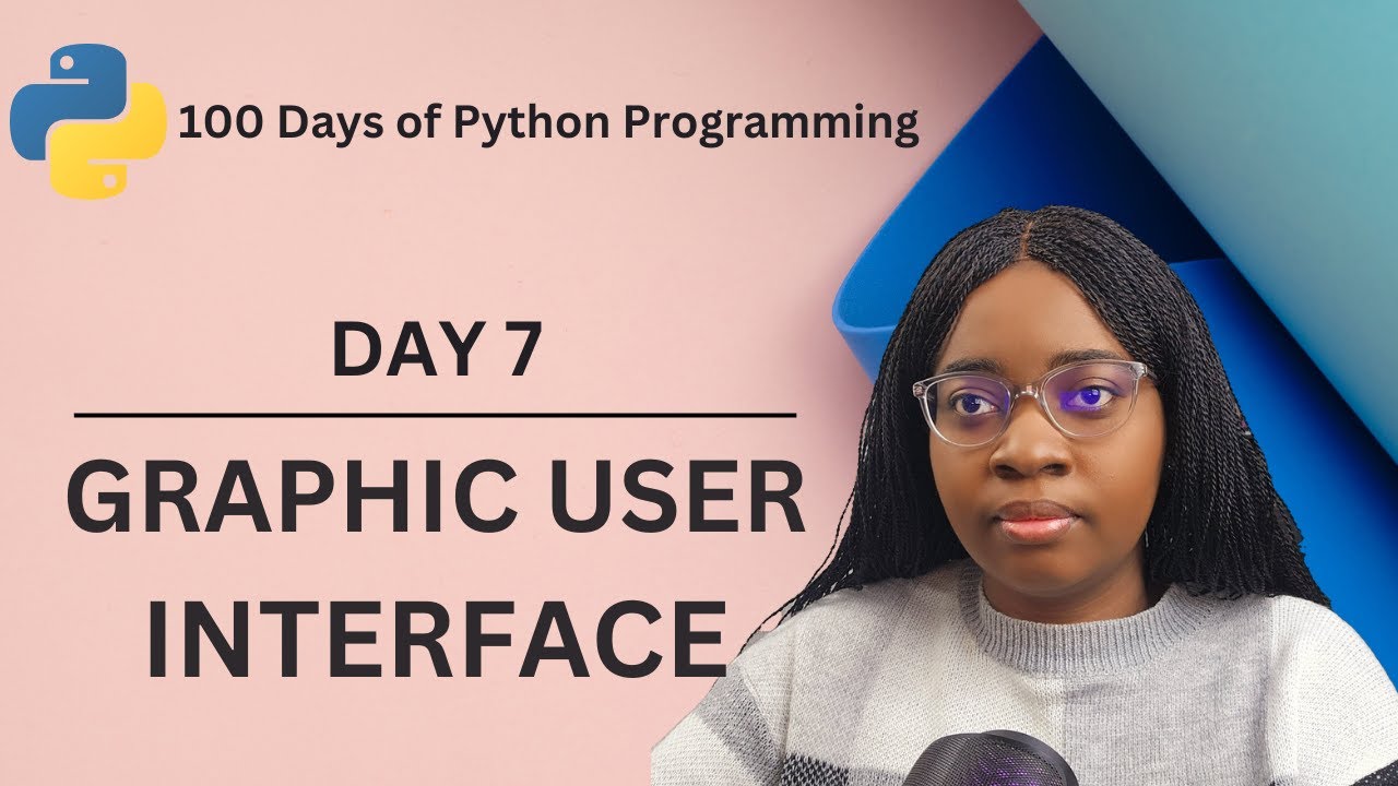 Graphic User Interface using TKINTER | 100 Days of Python Programming | Day-07