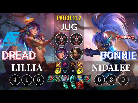 AF Dread Lillia vs KT Bonnie Nidalee Jungle - KR Patch 11.2