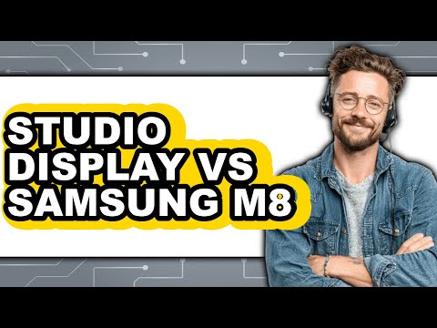 Studio Display vs Samsung M8 - 2025 Comparison