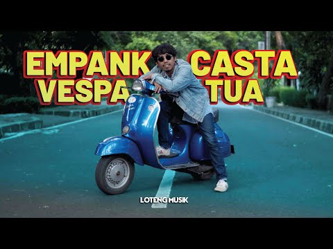 Empank Casta - Vespa Tua (Official Music Video)