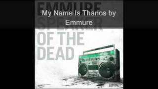 Emmure-My Name Is Thanos (NEW 320kbps W/ LYRICS)