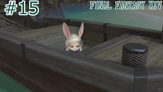 【FFXIV】無人島牧場開拓物語 ＃15【ゆっくり実況】