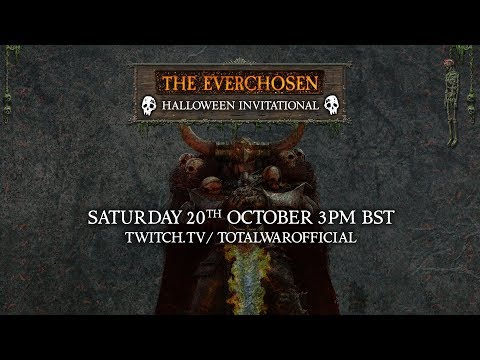 THE EVERCHOSEN HALLOWEEN INVITATIONAL | Announcement Trailer  | Total War: WARHAMMER II
