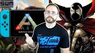ARK On Switch Is Worse Than We Thought And Is Spawn Set For Mortal Kombat 11? | News Wave