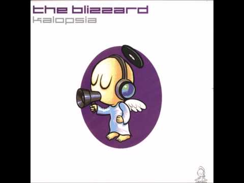 The Blizzard - Kalopsia (Original Mix) [2007]