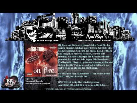 Ego-Trip - Ich mach was ich will feat. Mad Moe & JaySolo (On Fire Mixtape)