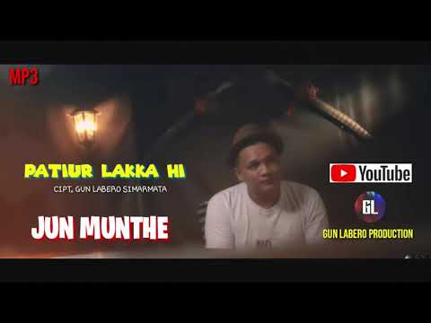 JUN MUNTHE-PATIUR LAKKA HI-OFFICIAL VIDEO AUDIO