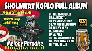 Download lagu BIKIN TERCANDU CANDU SHOLAWAT KOPLO FULL ALBUM SIMPATIK STYLE  FULL BASS mp3